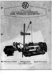 AVO Douglas No. 6 Coil Winding Machine